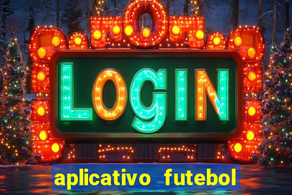 aplicativo futebol da hora 3.3